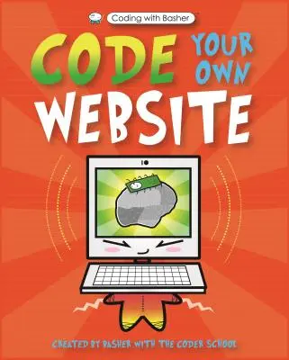 Kódolás Basherrel: Code Your Own Website - Coding with Basher: Code Your Own Website