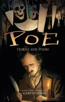 Poe: Történetek és versek: Gareth Hinds grafikus regényadaptációja - Poe: Stories and Poems: A Graphic Novel Adaptation by Gareth Hinds