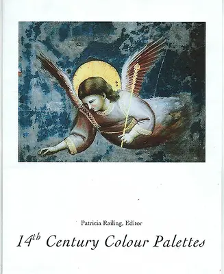 14. századi színpaletták. 1. kötet - 14th Century Colour Palettes. Volume 1