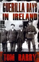 Guerilla napok Írországban - Új kiadás - Guerilla Days in Ireland - New Edition