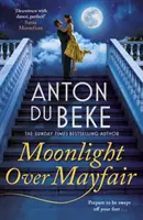 Holdfény Mayfair felett - A történelmi romantikus regény díjának jelöltjei közé került - Moonlight Over Mayfair - Shortlisted for the Historical Romantic Novel Award