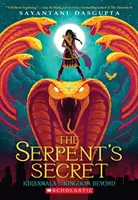 A kígyó titka (Kiranmala és a túlvilági királyság #1), 1 - The Serpent's Secret (Kiranmala and the Kingdom Beyond #1), 1