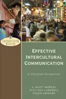 Hatékony interkulturális kommunikáció: Keresztény perspektíva - Effective Intercultural Communication: A Christian Perspective