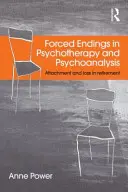 Kényszerített befejezések a pszichoterápiában és a pszichoanalízisben: Kötődés és veszteség a nyugdíjas korban - Forced Endings in Psychotherapy and Psychoanalysis: Attachment and loss in retirement