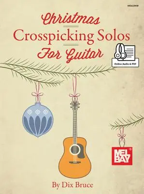 Karácsonyi Crosspicking szólót gitárra - Christmas Crosspicking Solos for Guitar