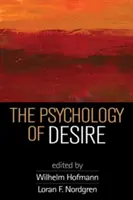 A vágy pszichológiája - The Psychology of Desire