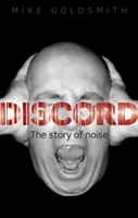 Discord: A zaj története - Discord: The Story of Noise