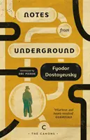 Feljegyzések a föld alól - Notes from Underground