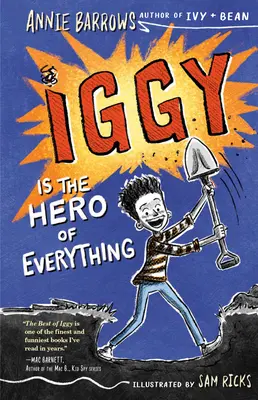 Iggy mindenek hőse - Iggy Is the Hero of Everything