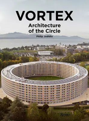 Örvény: A kör építészete - Vortex: Architecture of the Circle