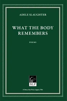 Amire a test emlékszik - What the Body Remembers