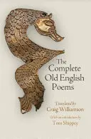 A teljes régi angol versek - The Complete Old English Poems