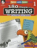 180 Days of Writing for First Grade: Gyakorlás, értékelés, diagnózis - 180 Days of Writing for First Grade: Practice, Assess, Diagnose