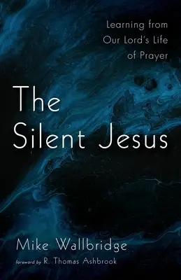 A csendes Jézus - The Silent Jesus