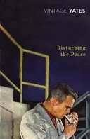 A béke megzavarása - Disturbing the Peace