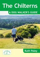 Chilterns: A Dog Walker's Guide