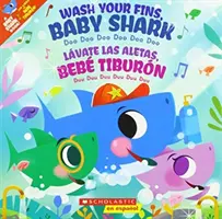 Umyj si ploutve, žraločí dítě / Lvate Las Aletas, Beb Tiburn - Wash Your Fins, Baby Shark / Lvate Las Aletas, Beb Tiburn