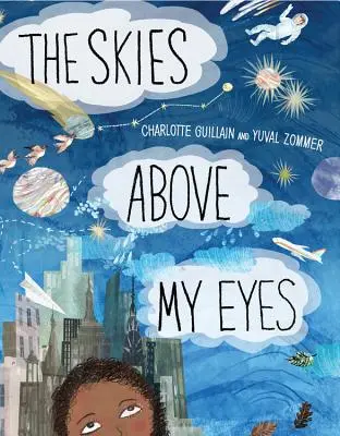 Az ég a szemem felett - The Skies Above My Eyes