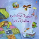 Esti történetek kisgyerekeknek - Bedtime Stories for Little Children