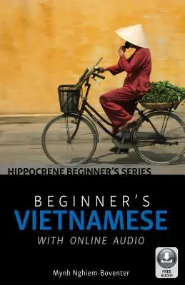 Kezdő vietnámi nyelvtanulás online hanganyaggal - Beginner's Vietnamese with Online Audio