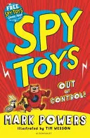 Kémjátékok: Out of Control! - Spy Toys: Out of Control!