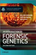 Bevezetés a törvényszéki genetika világába 2e - An Introduction to Forensic Genetics 2e