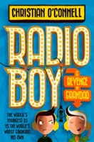 A Rádiós fiú és a nagypapa bosszúja - Radio Boy and the Revenge of Grandad