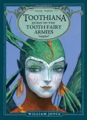 Toothiana, a fogtündér seregek királynője, 3. - Toothiana, Queen of the Tooth Fairy Armies, 3