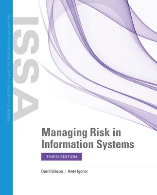 Kockázatkezelés az információs rendszerekben - Managing Risk in Information Systems