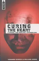 A szív gyógyítása: A bibliai tanácsadás modellje - Curing the Heart: A Model for Biblical Counseling