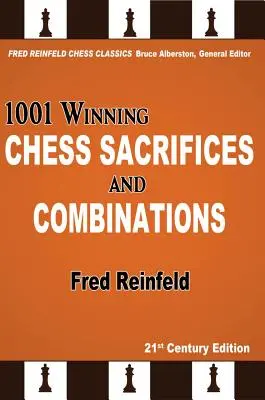 1001 győztes sakkáldozat és kombináció - 1001 Winning Chess Sacrifices and Combinations