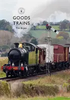 Tehervonatok - Goods Trains