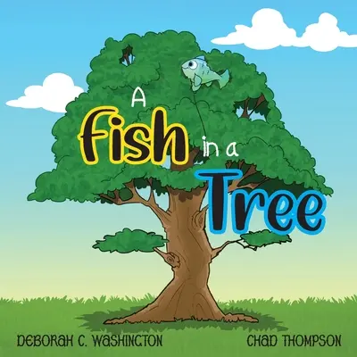 A Fish in a Tree