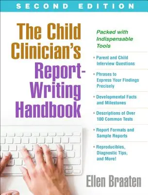 A gyermekklinikusok jelentésírási kézikönyve, második kiadás - The Child Clinician's Report-Writing Handbook, Second Edition