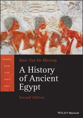 Az ókori Egyiptom története - A History of Ancient Egypt