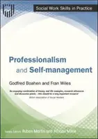 Szakmaiság és önmenedzselés - Professionalism and Self-management