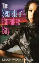 A Paradise Bay titkai - The Secrets of Paradise Bay