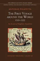 Az első világkörüli utazás (1519-1522): Magellán expedíciójának beszámolója - The First Voyage Around the World (1519-1522): An Account of Magellan's Expedition