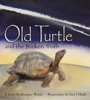 Az öreg teknős és a megtört igazság - Old Turtle and the Broken Truth