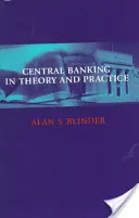 A központi bankrendszer elméletben és gyakorlatban - Central Banking in Theory and Practice