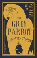 A szürke papagáj és más történetek - The Grey Parrot and Other Stories