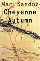 Cheyenne-i ősz - Cheyenne Autumn