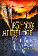 Burning Bridge (Ranger's Apprentice Book 2) (Flanagan John (Author))