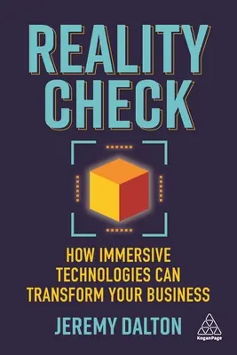 Reality Check: Hogyan alakíthatják át az Ön vállalkozását az immerszív technológiák - Reality Check: How Immersive Technologies Can Transform Your Business