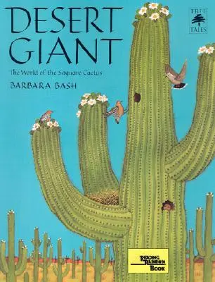 A sivatag óriása: A Saguaro kaktuszok világa - Desert Giant: The World of the Saguaro Cactus