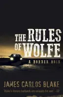 Rules Of Wolfe