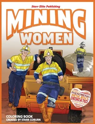 Bányásznők színezőkönyv - Mining Women Coloring Book