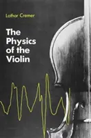 A hegedű fizikája - The Physics of the Violin