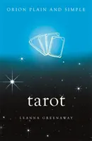 Tarot, Orion Egyszerű és világos - Tarot, Orion Plain and Simple