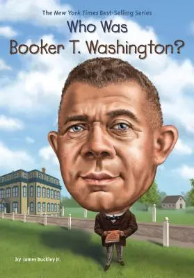 Ki volt Booker T. Washington? - Who Was Booker T. Washington?